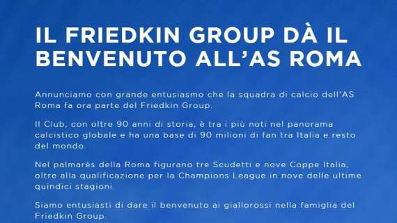 The Friedkin Group: "La Roma è tra i club più noti nel panorama calcistico globale"