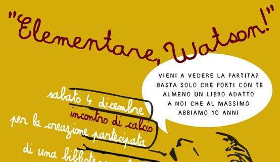 'Elementare, Watson': evento sportivo gratuito con finalità sociali